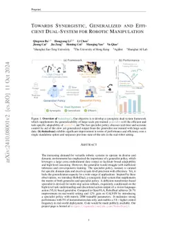 Towards Synergistic, Generalized, and Efficient Dual-System for Robotic Manipulation