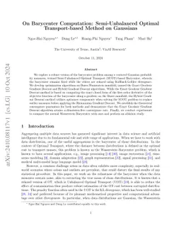 On Barycenter Computation: Semi-Unbalanced Optimal Transport-based
  Method on Gaussians