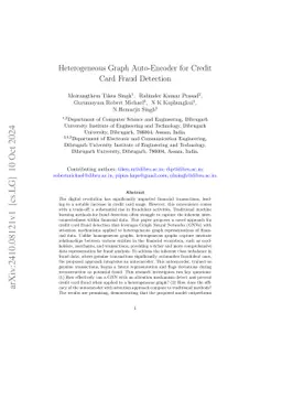 Heterogeneous Graph Auto-Encoder for CreditCard Fraud Detection