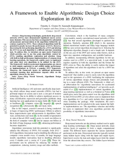 A Framework to Enable Algorithmic Design Choice Exploration in DNNs