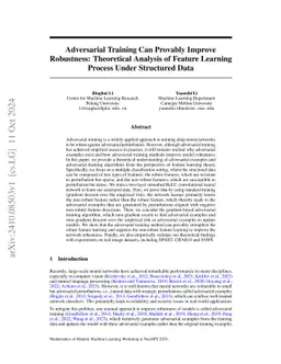 Adversarial Training Can Provably Improve Robustness: Theoretical Analysis of Feature Learning Process Under Structured Data