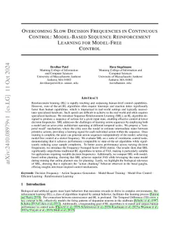 Overcoming Slow Decision Frequencies in Continuous Control: Model-Based Sequence Reinforcement Learning for Model-Free Control