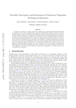 Provable Convergence and Limitations of Geometric Tempering for Langevin Dynamics