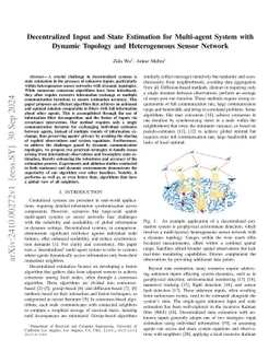 Decentralized Input and State Estimation for Multi-agent System with
  Dynamic Topology and Heterogeneous Sensor Network