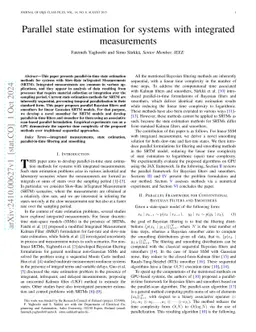 Parallel state estimation for systems with integrated measurements