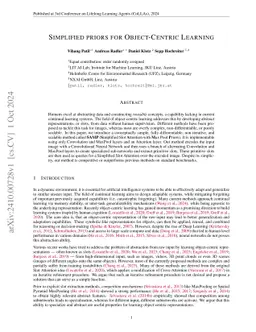 Simplified priors for Object-Centric Learning