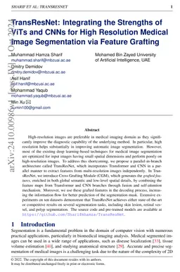 TransResNet: Integrating the Strengths of ViTs and CNNs for High
  Resolution Medical Image Segmentation via Feature Grafting