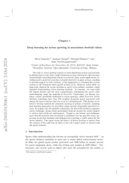 Deep learning for action spotting in association football videos