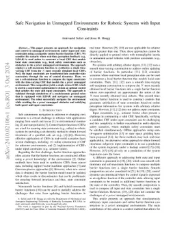 Safe Navigation in Unmapped Environments for Robotic Systems with Input Constraints
