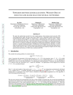 Towards Better Generalization: Weight Decay Induces Low-rank Bias for
  Neural Networks