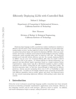 Efficiently Deploying LLMs with Controlled Risk