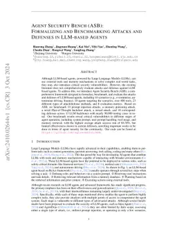 Agent Security Bench (ASB): Formalizing and Benchmarking Attacks and Defenses in LLM-based Agents
