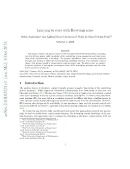 Learning to steer with Brownian noise