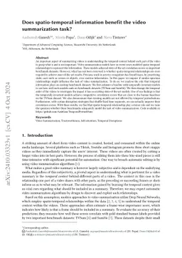 Does SpatioTemporal information benefit Two video summarization
  benchmarks?