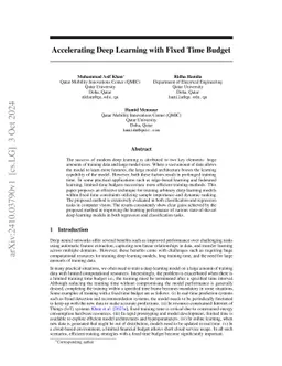 Accelerating Deep Learning with Fixed Time Budget