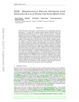 DiSK: Differentially Private Optimizer with Simplified Kalman Filter for Noise Reduction