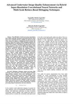Advanced Underwater Image Quality Enhancement via Hybrid
  Super-Resolution Convolutional Neural Networks and Multi-Scale Retinex-Based
  Defogging Techniques