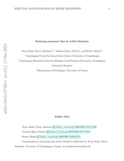 Reducing annotator bias by belief elicitation