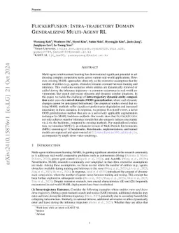FlickerFusion: Intra-trajectory Domain Generalizing Multi-Agent RL