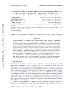 Modeling Dynamic Neural Activity by combining Naturalistic Video Stimuli and Stimulus-independent Latent Factors