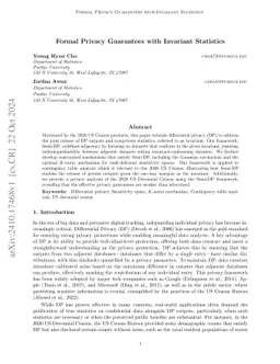 Formal Privacy Guarantees with Invariant Statistics