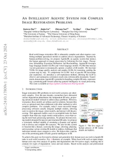 An Intelligent Agentic System for Complex Image Restoration Problems