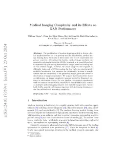 Medical Imaging Complexity and its Effects on GAN Performance