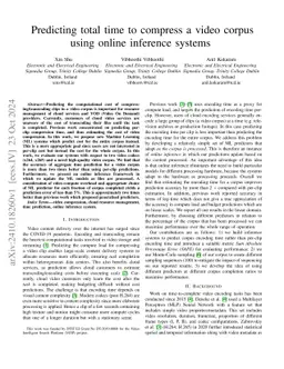 Predicting total time to compress a video corpus using online inference
  systems