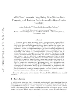 NIDS Neural Networks Using Sliding Time Window Data Processing with
  Trainable Activations and its Generalization Capability