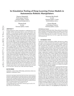 In-Simulation Testing of Deep Learning Vision Models in Autonomous
  Robotic Manipulators