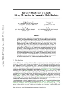 Privacy without Noisy Gradients: Slicing Mechanism for Generative Model
  Training
