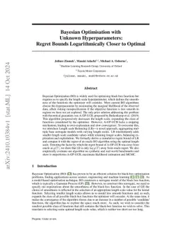 Bayesian Optimisation with Unknown Hyperparameters: Regret Bounds
  Logarithmically Closer to Optimal