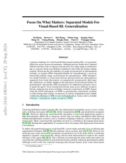 Focus On What Matters: Separated Models For Visual-Based RL
  Generalization