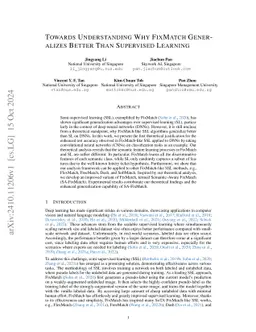 Towards Understanding Why FixMatch Generalizes Better Than Supervised Learning