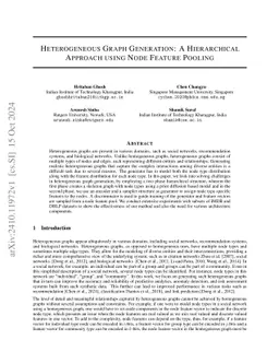Heterogeneous Graph Generation: A Hierarchical Approach using Node
  Feature Pooling