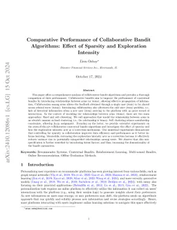 Comparative Performance of Collaborative Bandit Algorithms: Effect of Sparsity and Exploration Intensity