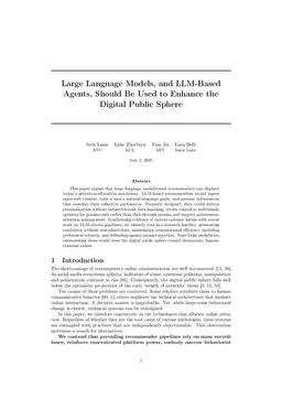 Large Language Models, and LLM-Based Agents, Should Be Used to Enhance the Digital Public Sphere