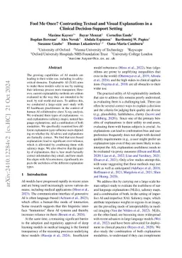 Fool Me Once? Contrasting Textual and Visual Explanations in a Clinical
  Decision-Support Setting