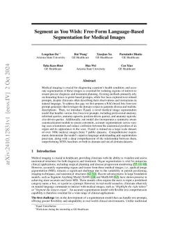 Segment as You Wish -- Free-Form Language-Based Segmentation for Medical Images