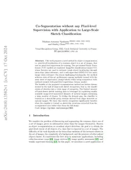 Co-Segmentation without any Pixel-level Supervision with Application to
  Large-Scale Sketch Classification