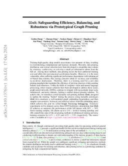 GDeR: Safeguarding Efficiency, Balancing, and Robustness via
  Prototypical Graph Pruning