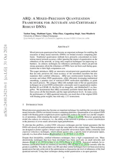 ARQ: A Mixed-Precision Quantization Framework for Accurate and Certifiably Robust DNNs