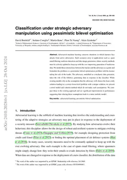 Classification under strategic adversary manipulation using pessimistic
  bilevel optimisation