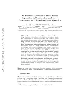 An Ensemble Approach to Music Source Separation: A Comparative Analysis
  of Conventional and Hierarchical Stem Separation