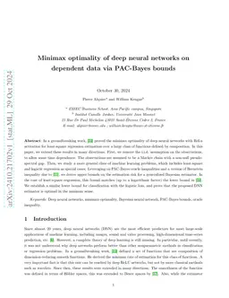 Minimax optimality of deep neural networks on dependent data via PAC-Bayes bounds