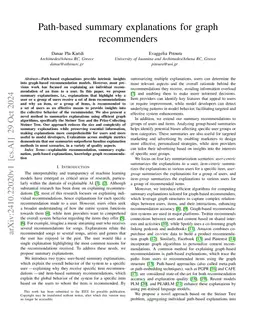 Path-based summary explanations for graph recommenders -- extended
  version