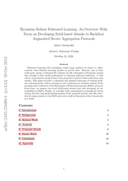 Byzantine-Robust Federated Learning: An Overview With Focus on
  Developing Sybil-based Attacks to Backdoor Augmented Secure Aggregation
  Protocols