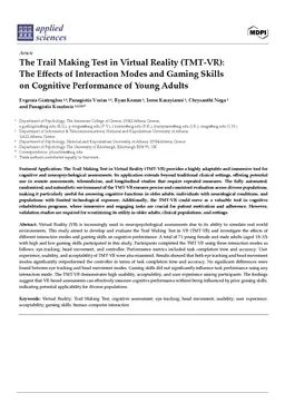 The Trail Making Test in Virtual Reality (TMT-VR): The Effects of
  Interaction Modes and Gaming Skills on Cognitive Performance of Young Adults