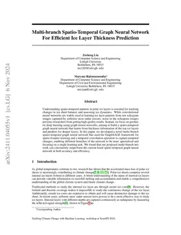 Multi-branch Spatio-Temporal Graph Neural Network For Efficient Ice
  Layer Thickness Prediction