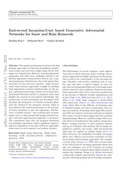 End-to-end Inception-Unet based Generative Adversarial Networks for Snow
  and Rain Removals